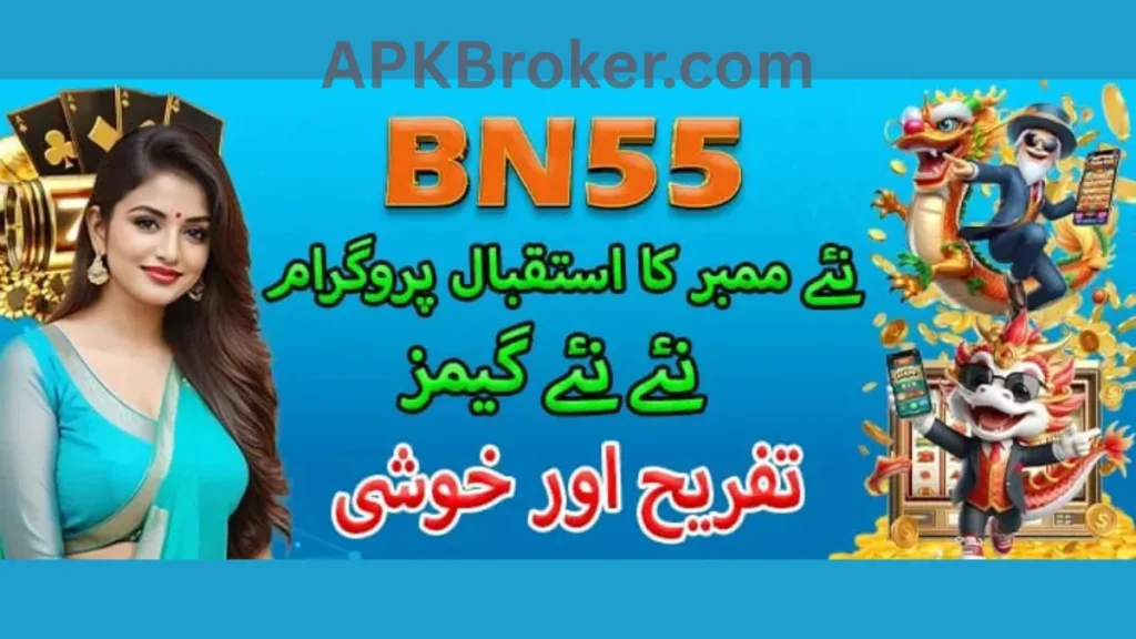 BN55 Game welcome bonuses for new game members