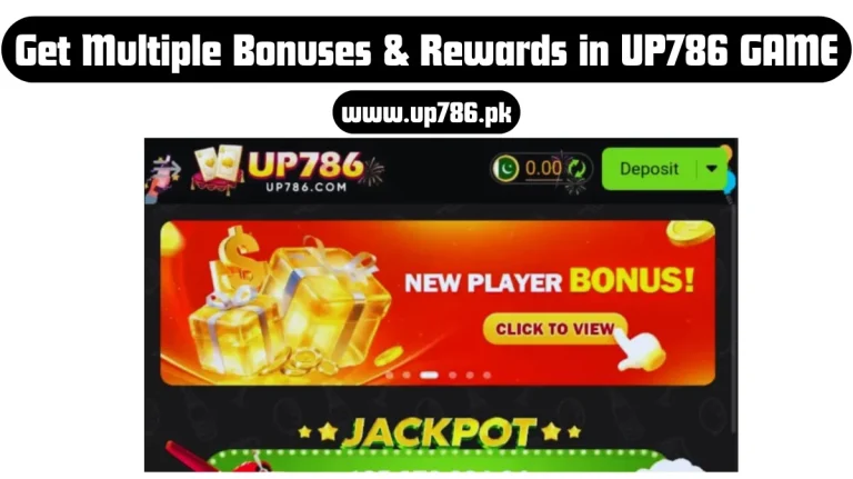 UP786 Game deposit and bonuses of game